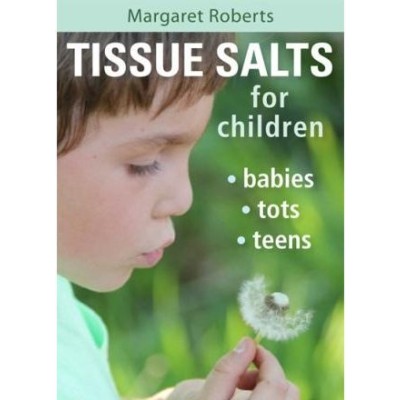 Tissue Salts for Children - Margaret Roberts